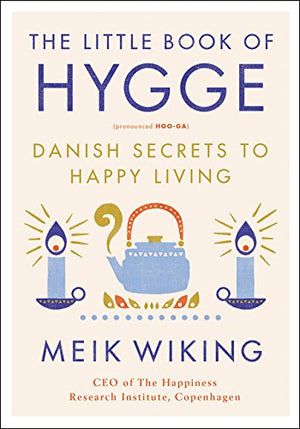 The Little Book of Hygge Hardcover