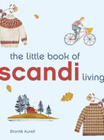 The Little Book of Scandi Living Hardcover